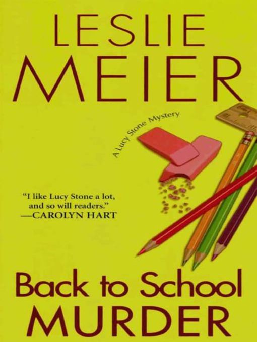 Title details for Back To School Murder by Leslie Meier - Wait list